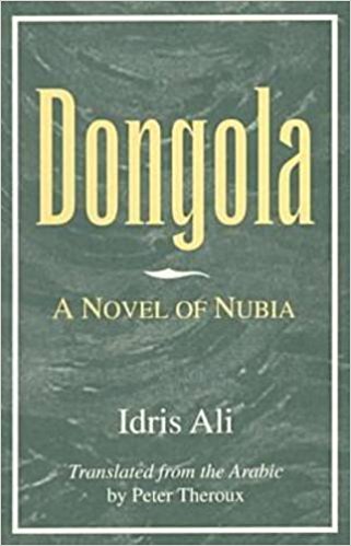 Book Cover - Dongola: A Novel of Nubia