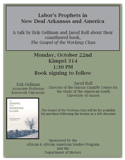 Labor's Prophets in New Deal Arkansas and America