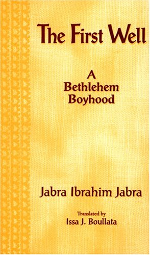 Book Cover - The First Well: A Bethlehem Boyhood